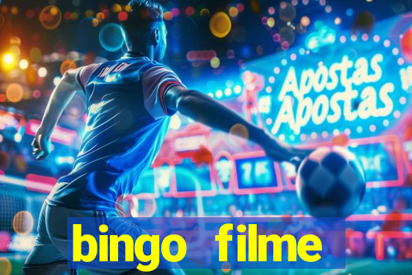 bingo filme completo dublado